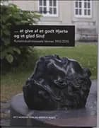 -at give af et godt hjerte og et glad sind