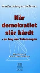 Når demokratiet slår hårdt