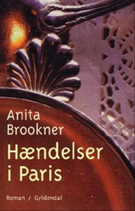 Hændelser i Paris af Anita Brookner