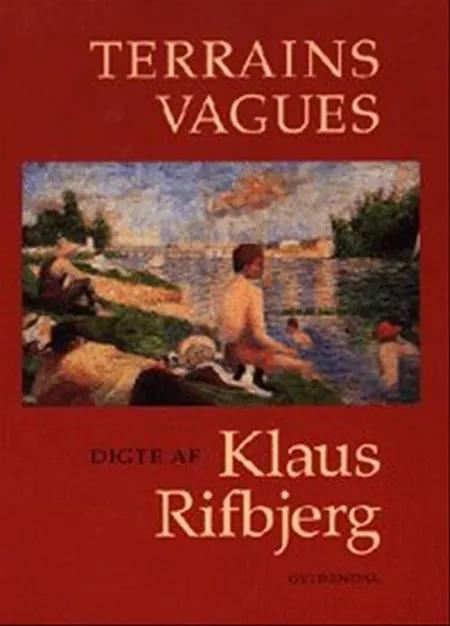 Terrains vagues af Klaus Rifbjerg