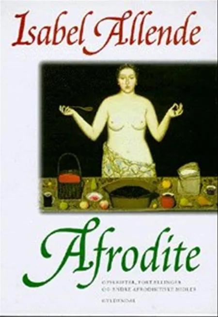 Afrodite af Isabel Allende