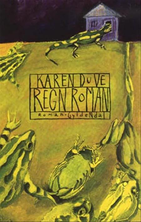 Regnroman af Karen Duve