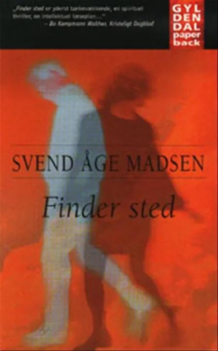 Finder sted af Svend Åge Madsen