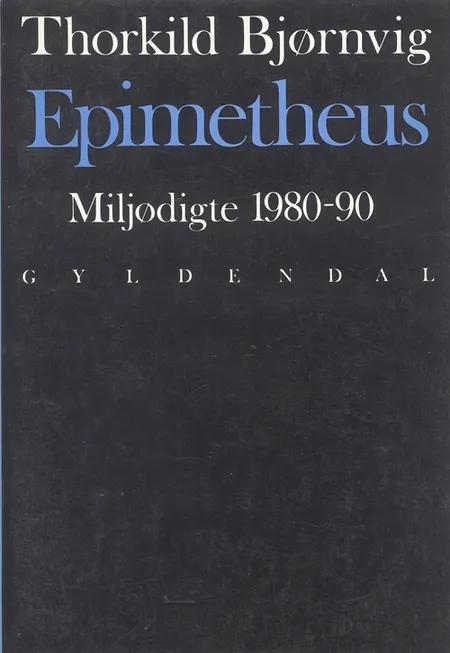 Epimetheus af Thorkild Bjørnvig