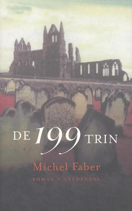 De 199 trin af Michel Faber