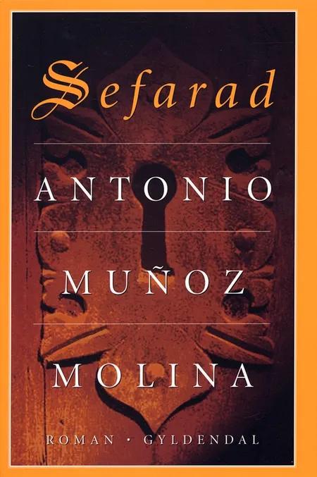 Sefarad af Antonio Muñoz Molina