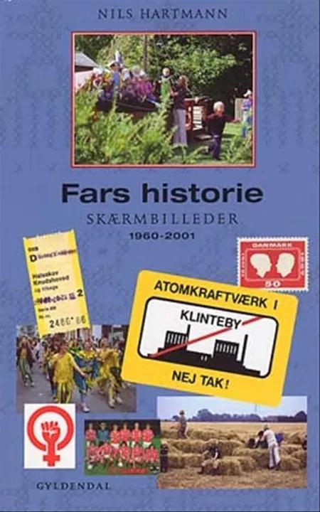 Fars historie af Nils Hartmann