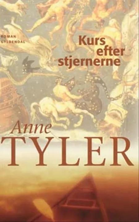 Kurs efter stjernerne af Anne Tyler