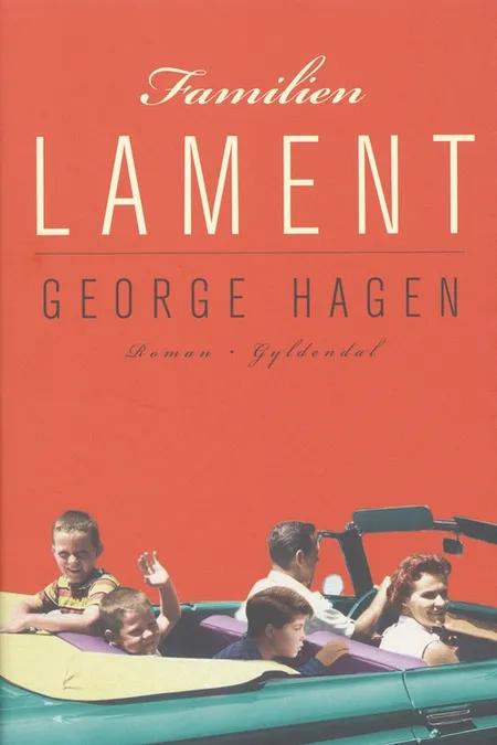 Familien Lament af George Hagen