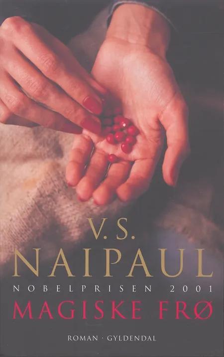Magiske frø af V. S. Naipaul