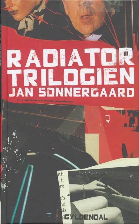 Radiator trilogien af Jan Sonnergaard
