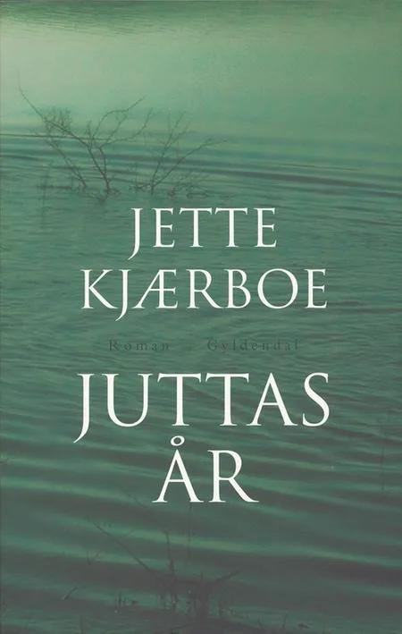 Juttas år af Jette Kjærboe