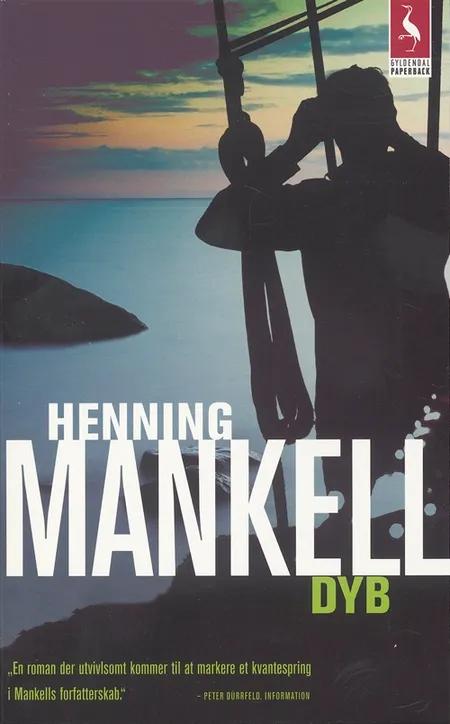 Dyb af Henning Mankell