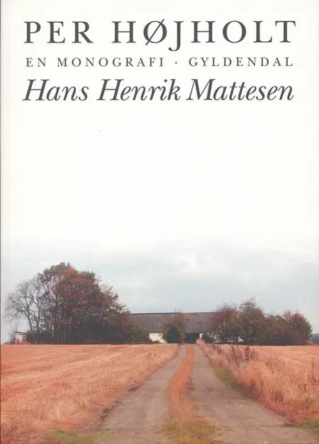 Hans Henrik Mattesen af Per Højholt