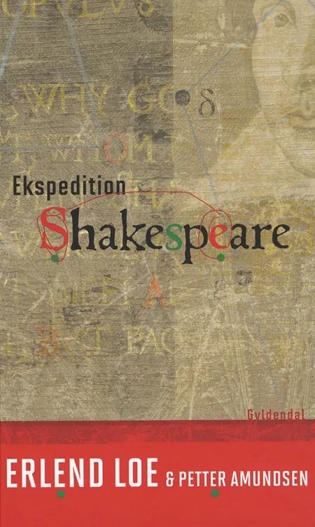 Ekspedition Shakespeare af Erlend Loe