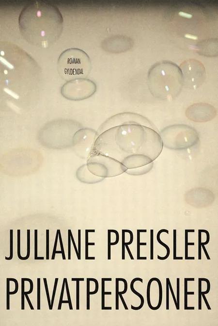 Privatpersoner af Juliane Preisler