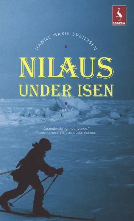 Nilaus under isen af Hanne Marie Svendsen