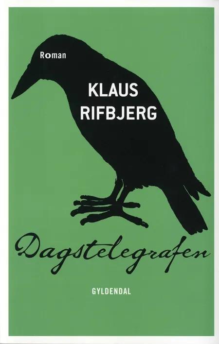 Dagstelegrafen af Klaus Rifbjerg