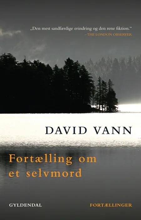 Fortælling om et selvmord af David Vann