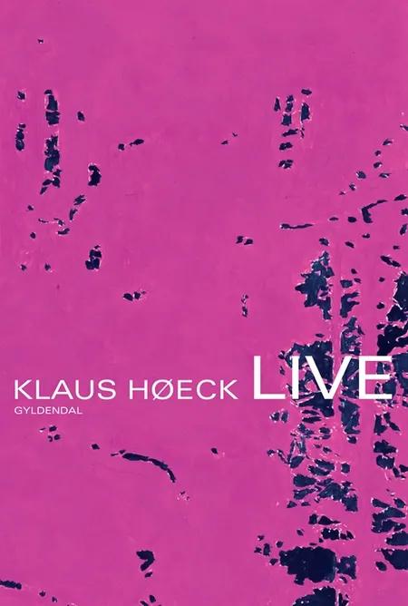Live af Klaus Høeck