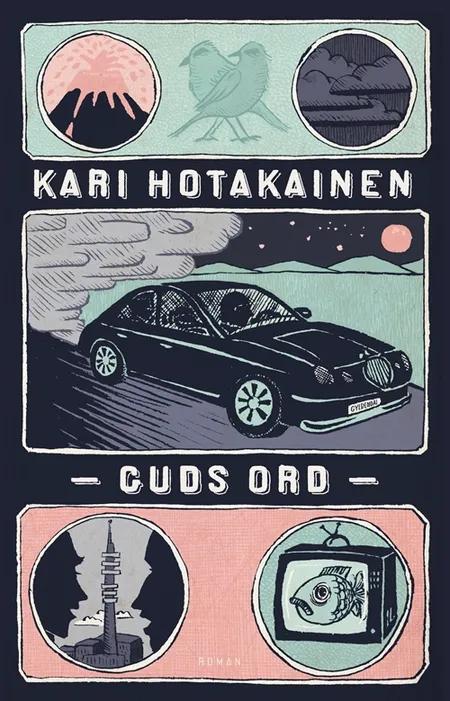 Guds ord af Kari Hotakainen
