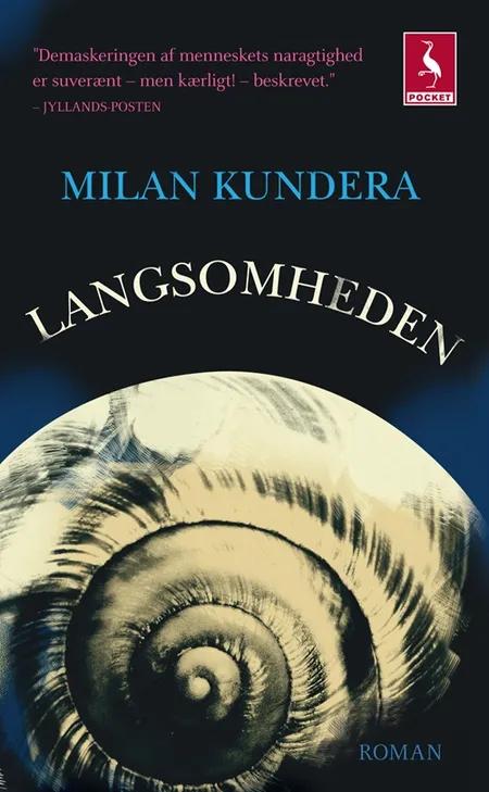 Langsomheden af Milan Kundera