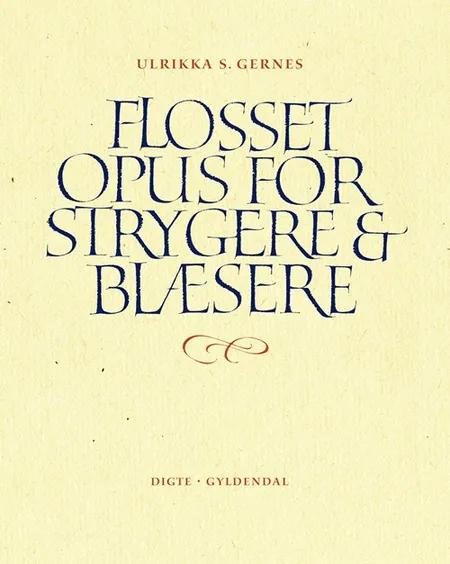 Flosset opus for strygere & blæsere af Ulrikka S. Gernes