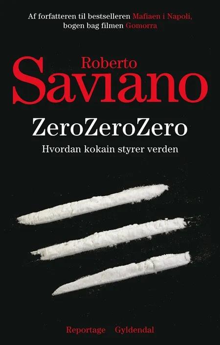 ZeroZeroZero af Roberto Saviano