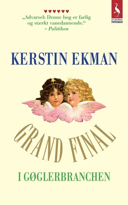 Grand final i gøglerbranchen af Kerstin Ekman