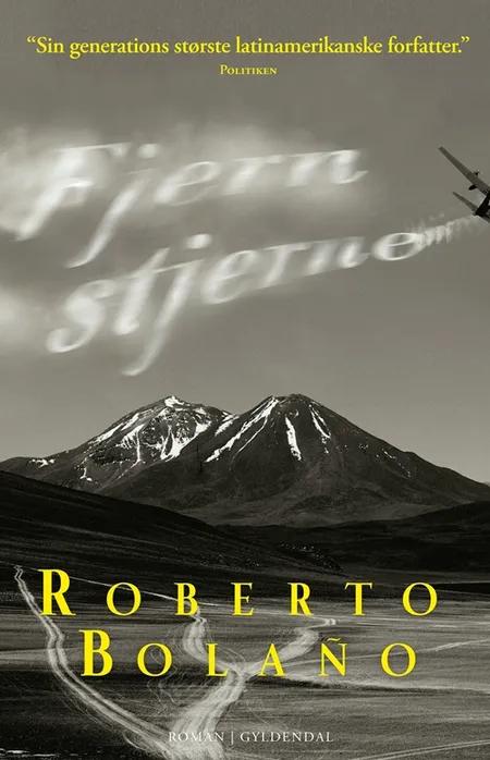Fjern stjerne af Roberto Bolaño