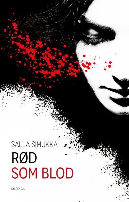 Rød som blod af Salla Simukka