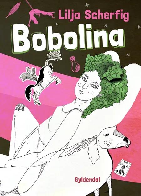 Bobolina af Lilja Scherfig