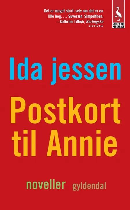 Postkort til Annie af Ida Jessen