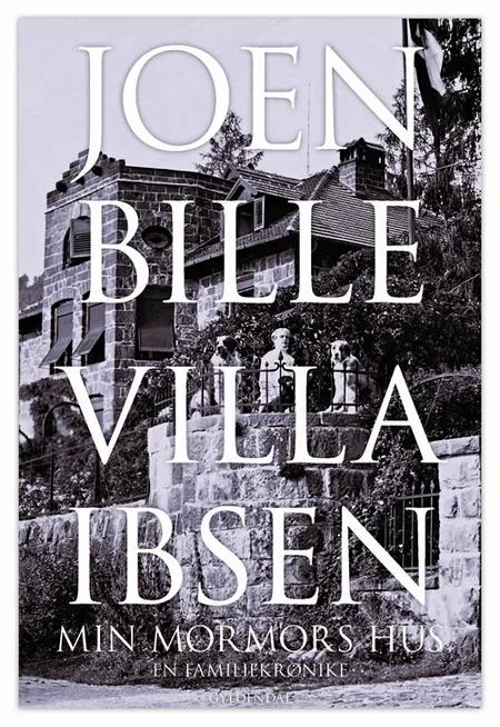 Villa Ibsen af Joen Bille