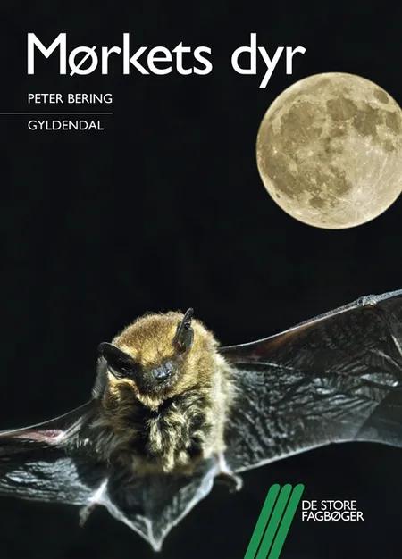 Mørkets dyr af Peter Bering