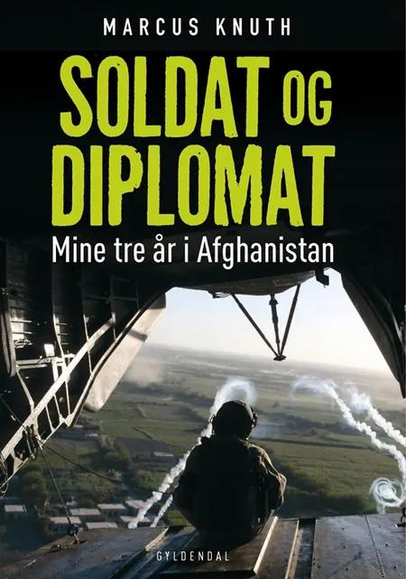 Soldat og diplomat af Marcus Knuth