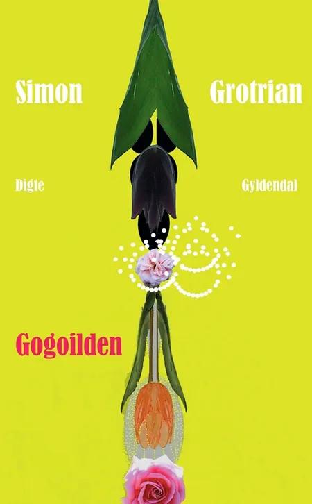 Gogoilden af Simon Grotrian