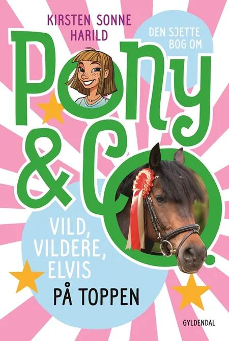 Den sjette bog om Pony & co. af Kirsten Sonne Harild