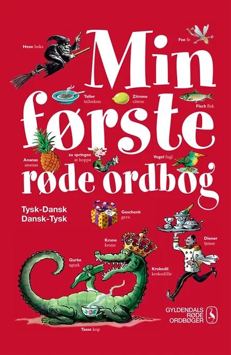 Min første røde ordbog - tysk-dansk, dansk-tysk af Gyldendal Ordbogsredaktion