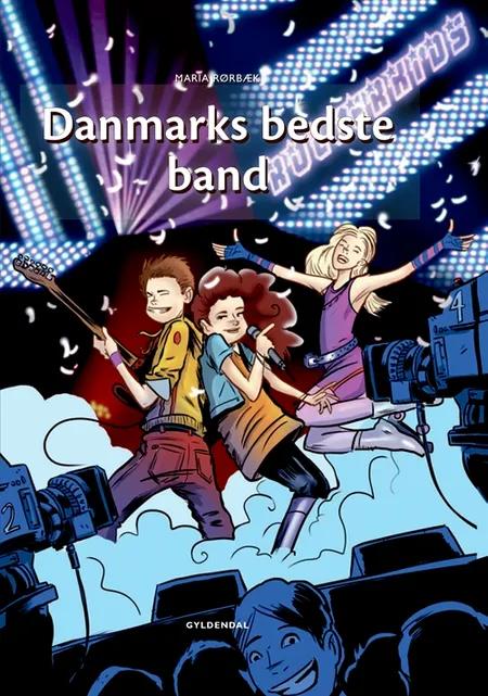 Danmarks bedste band af Maria Rørbæk