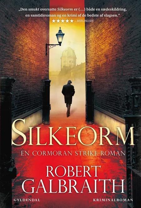 Silkeorm af Robert Galbraith