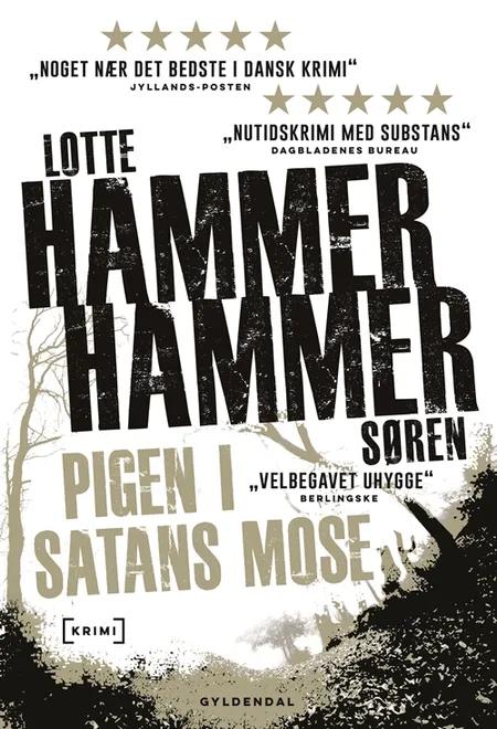 Pigen i Satans Mose af Lotte Hammer