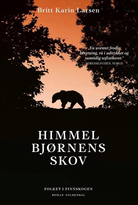 Himmelbjørnens skov af Britt Karin Larsen