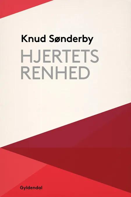 Hjertets renhed af Knud Sønderby