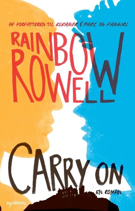 Carry on af Rainbow Rowell
