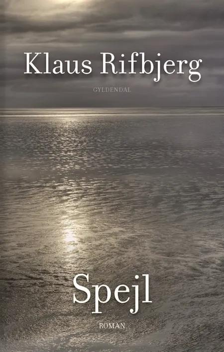 Spejl af Klaus Rifbjerg