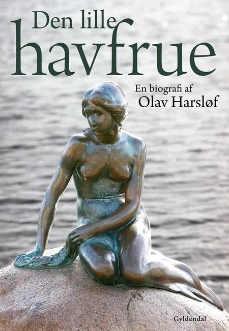 Den lille havfrue af Olav Harsløf