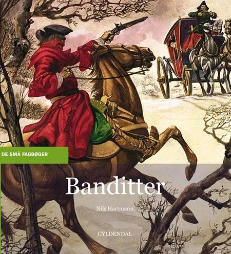 Banditter af Nils Hartmann