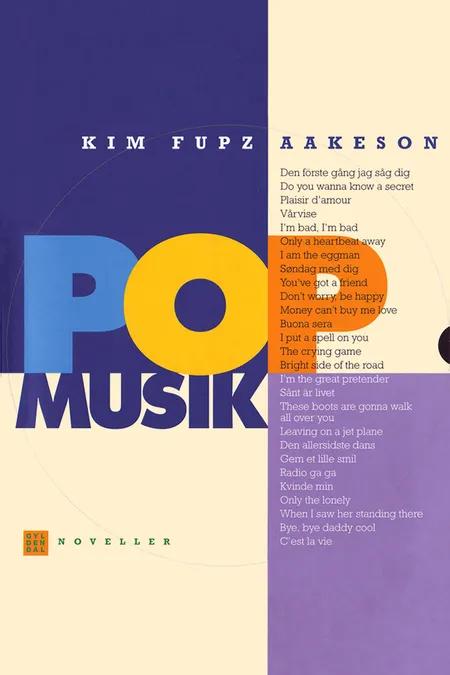 Popmusik af Kim Fupz Aakeson