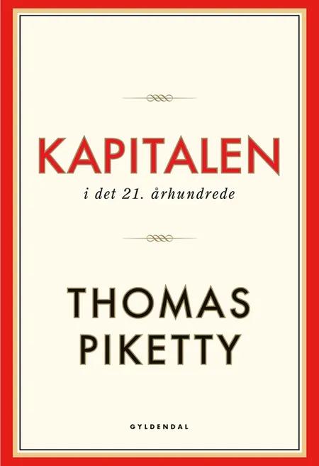 Kapitalen i det 21. århundrede af Thomas Piketty